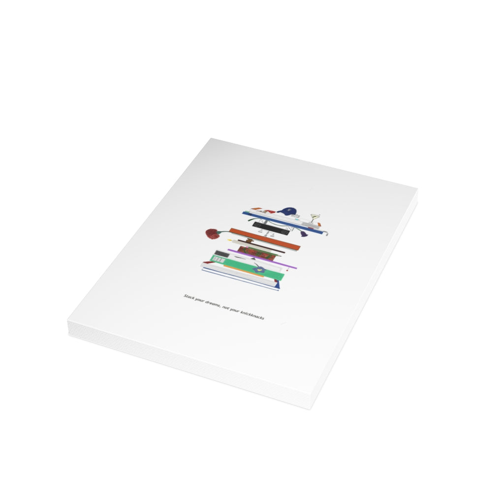 No. 002 - Stack Your Dreams Not Your Knickknacks